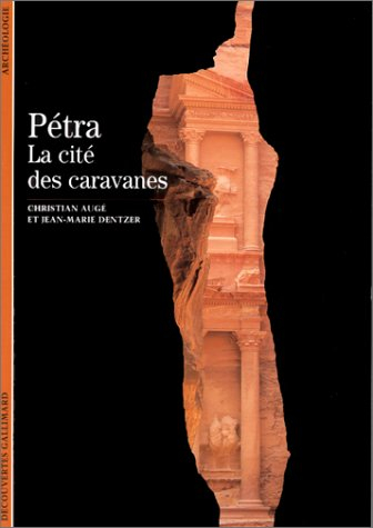 Pétra, la cité des caravanes