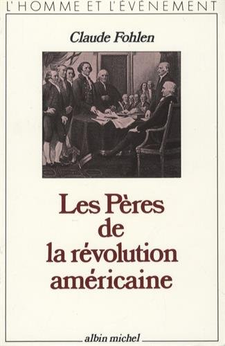 Les Pères de la révolution américaine