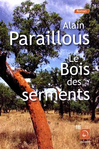 Le bois des serments