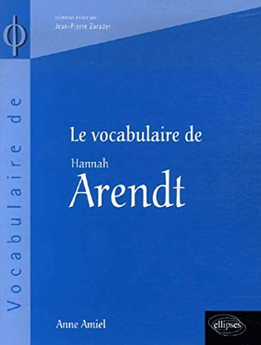 Le vocabulaire d'Hannah Arendt