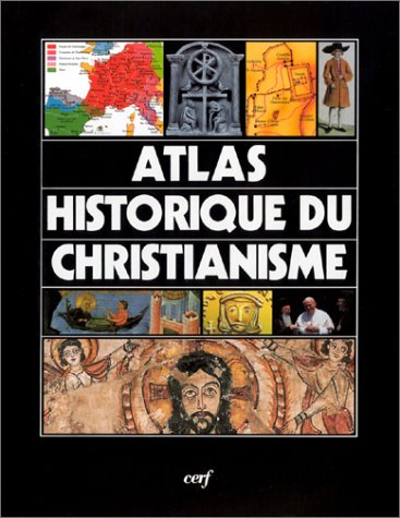 Atlas historique du christianisme