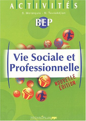 Vie sociale et professionnelle : activités BEP