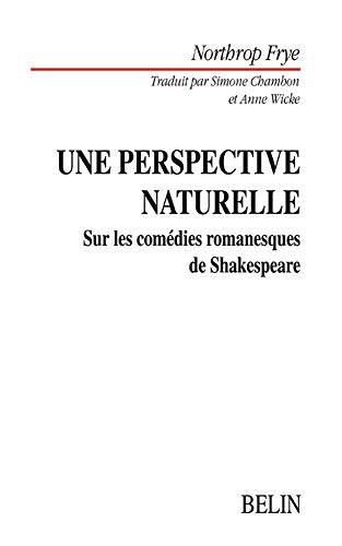 Une perspective naturelle : sur les comédies romanesques de Shakespeare
