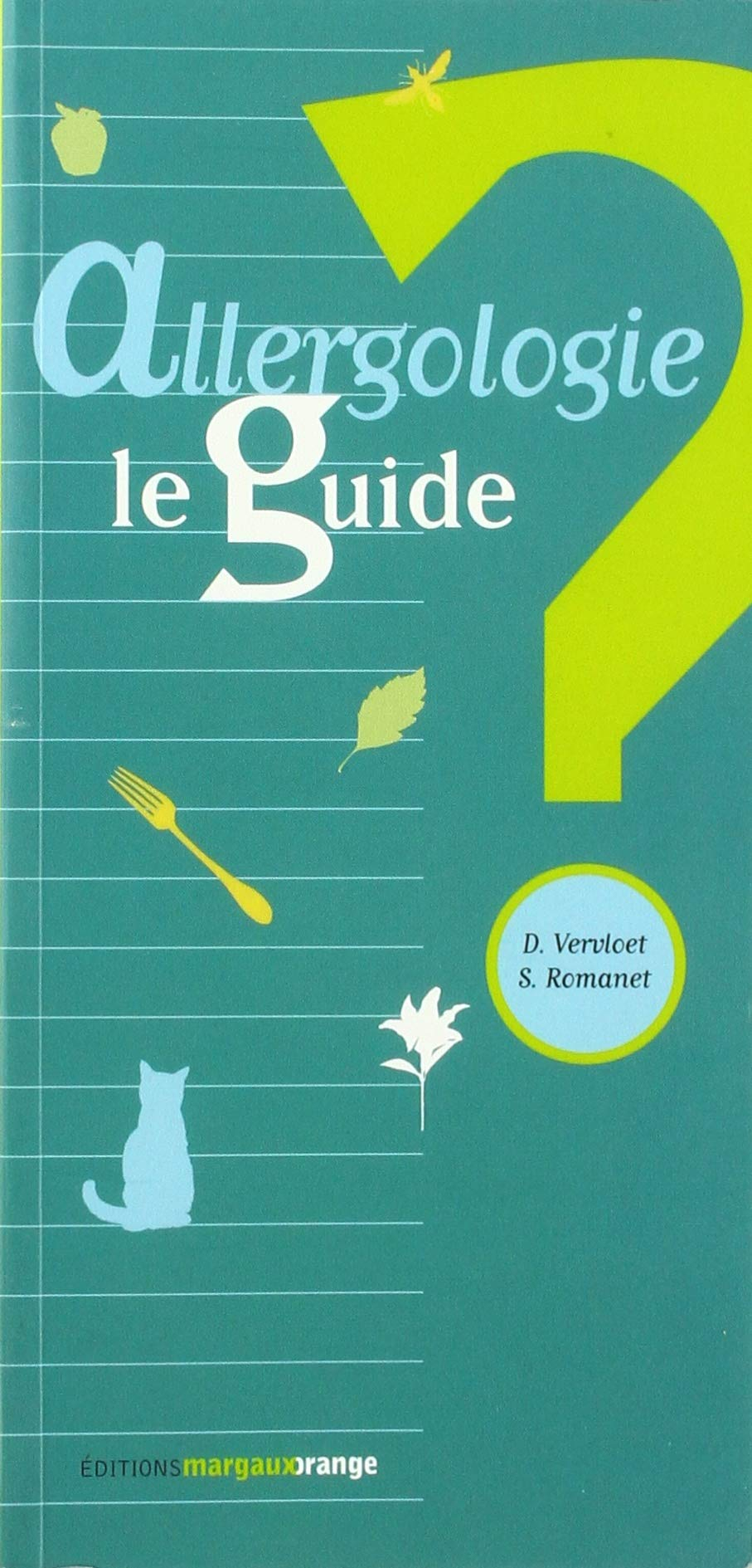 Allergologie : le guide