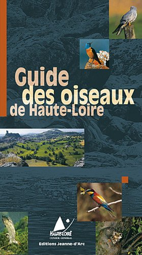 Guide des oiseaux et des mammifères de Haute-Loire