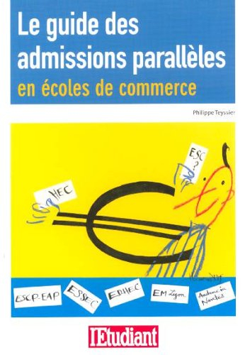 le guide des admissions parallèles en écoles de commerce