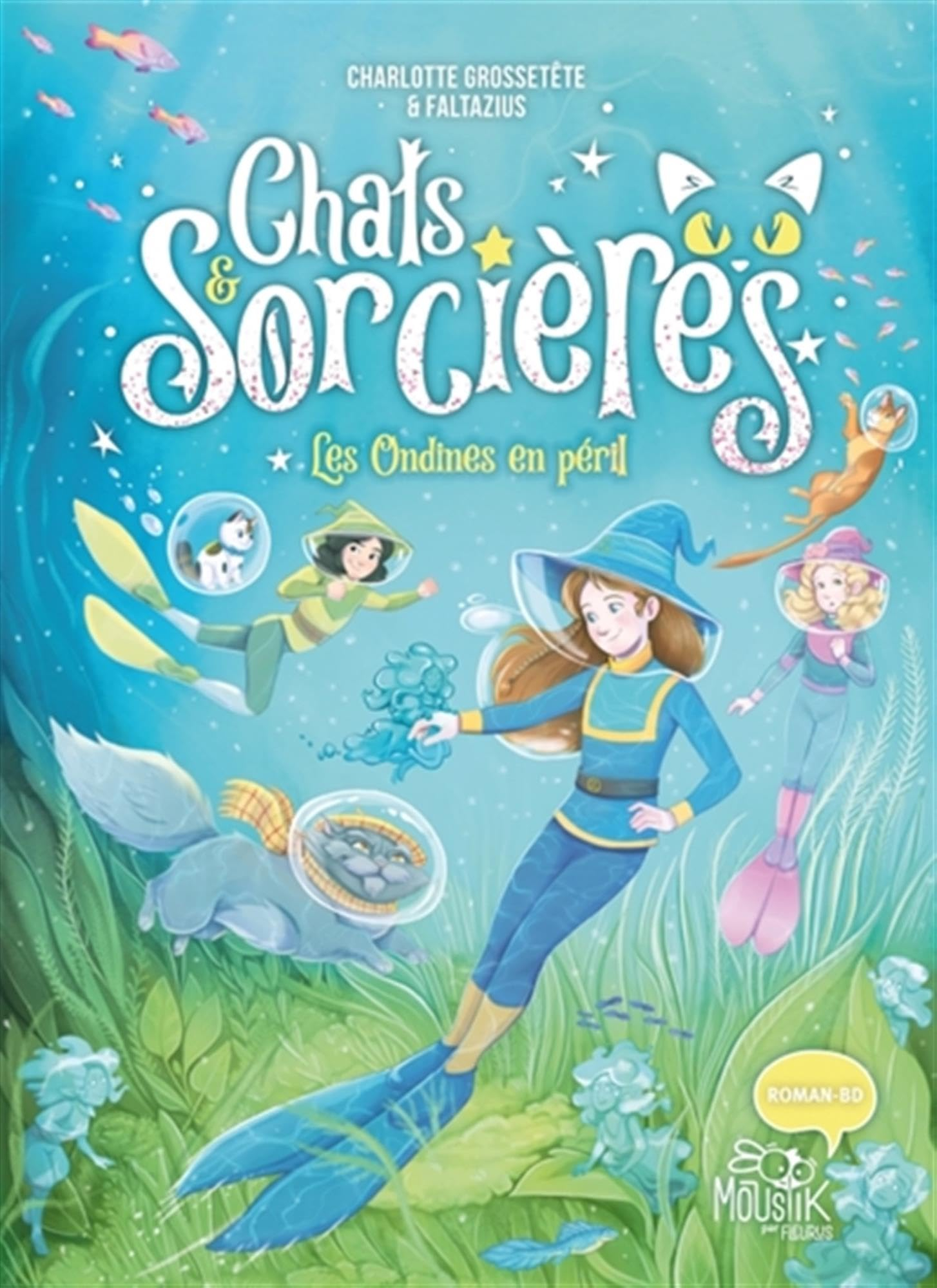 Chats & sorcières. Vol. 5. Les ondines en péril