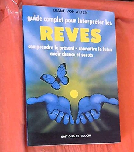 guide complet pour interpreter les reves