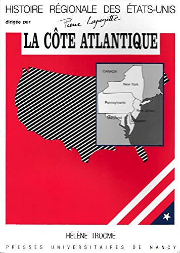 La côte atlantique : de l'Hudson au Potomac