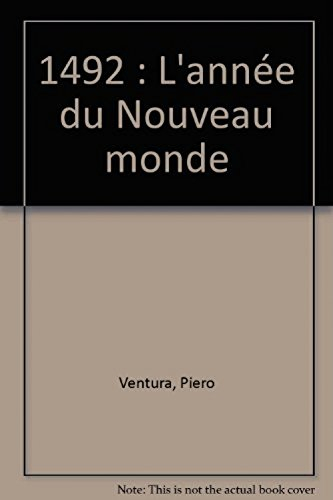 1492, l'année du Nouveau Monde