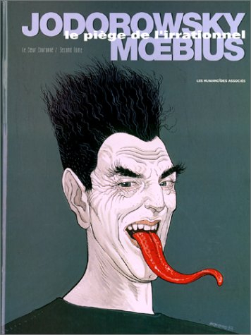 Le coeur couronné. Vol. 2. Le piège de l'irrationnel