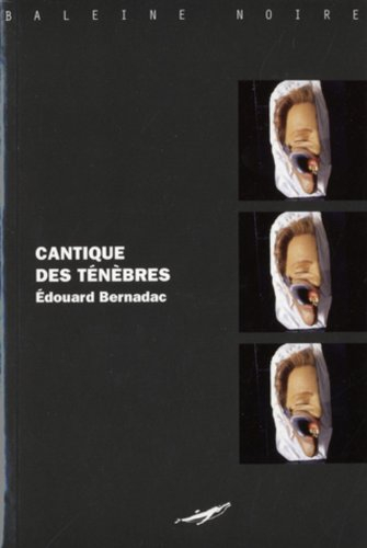 Cantique des ténèbres