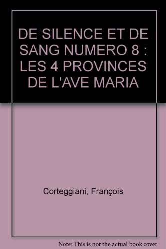 de silence et de sang t08 les 4 provinces...