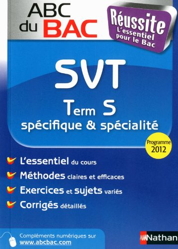 SVT terminale S : spécifique & spécialité : programme 2012