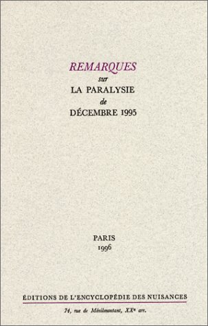 remarques sur la paralysie de décembre 1995