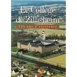 Le collège de Zillisheim : 125 ans d'existence