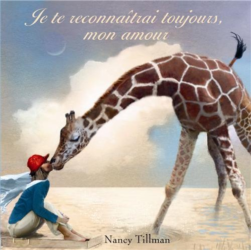 Je te reconnaîtrai toujours, mon amour