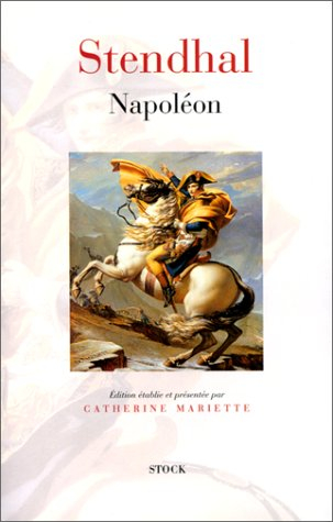 Vie de Napoléon. Mémoires sur Napoléon