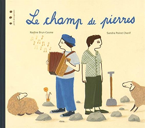 le champ de pierres