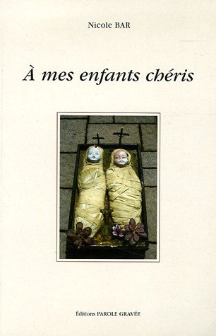 a mes enfants chéris