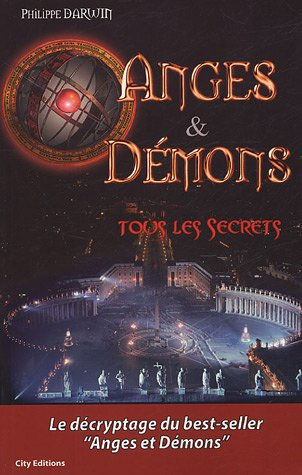 Anges et démons : tous les secrets