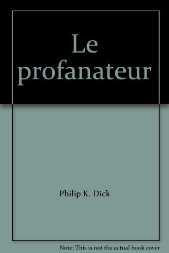 Le profanateur
