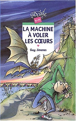 La machine à voler les coeurs