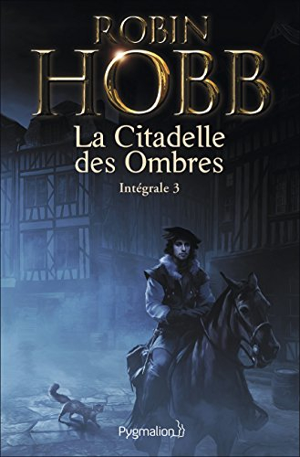 La citadelle des ombres. Vol. 3