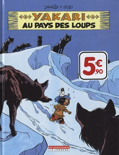 yakari t8 yakari au pays des loups