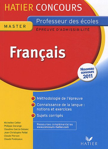 Français : épreuve écrite d'admissibilité : nouveau concours 2011