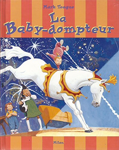 La baby-dompteur