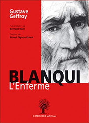 Blanqui : l'enfermé