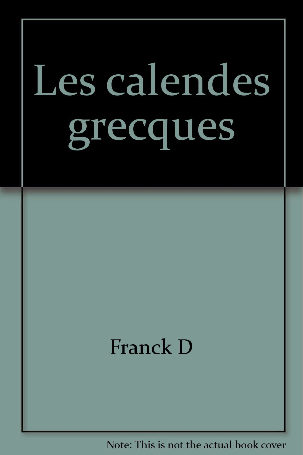 Les calendes grecques