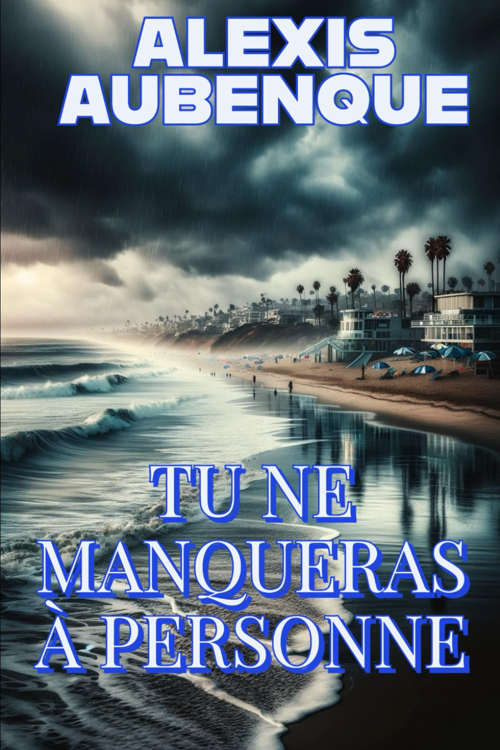 TU NE MANQUERAS À PERSONNE