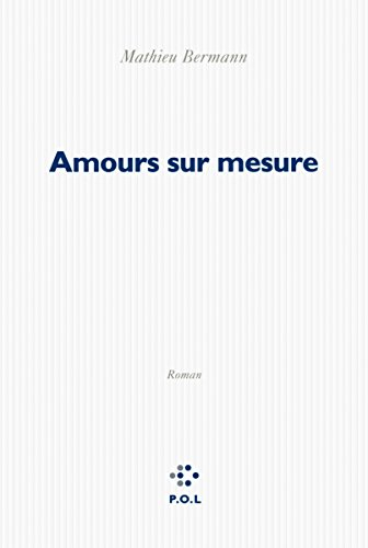 Amours sur mesure