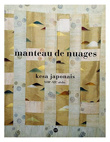 Manteau de nuages : kesa japonais XVIIIe-XIXe siècle