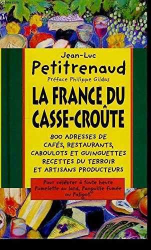 la france du casse-croûte