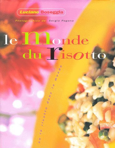 Le monde du risotto