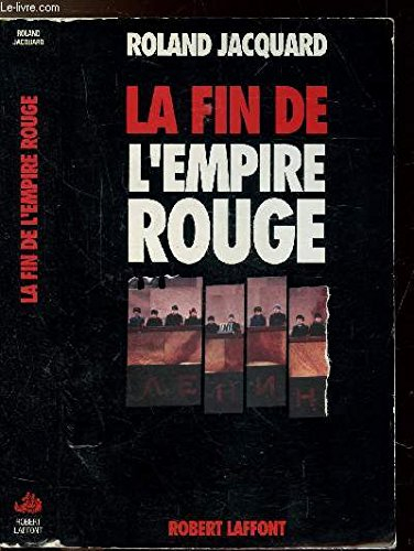 La Fin de l'empire rouge