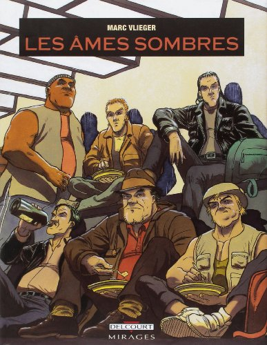 Les âmes sombres