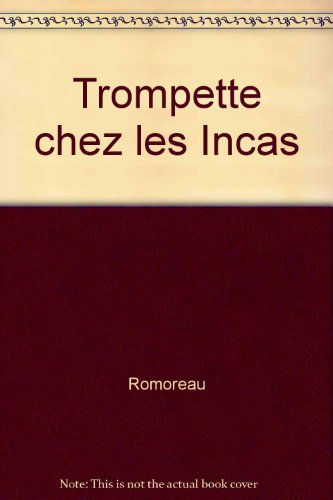 Trompette chez les incas