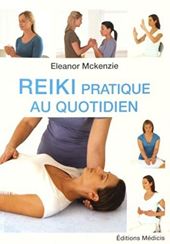 Reiki : pratique au quotidien