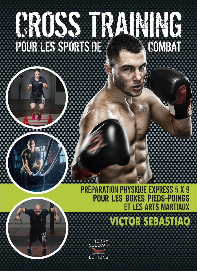 Cross training pour les sports de combat : préparation physique express 5 x 9 pour les boxes pieds-p