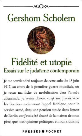 Fidélité et utopie : essais sur le judaïsme contemporain
