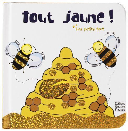 Les petits tout. Tout jaune !