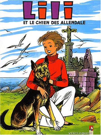 Les mille et un tours de l'espiègle Lili. Vol. 19. Lili et le chien des Allendale