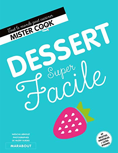 Desserts super faciles