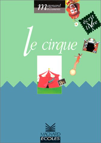 Le cirque : cycle 2