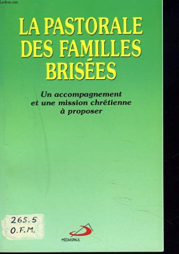 La Pastorale des familles brisées