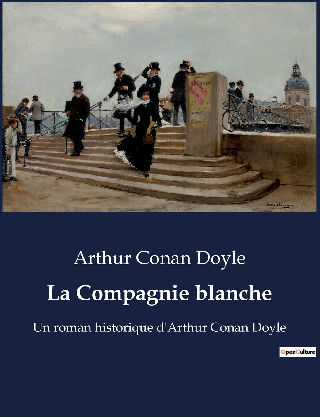 La Compagnie blanche : Un roman historique d'Arthur Conan Doyle